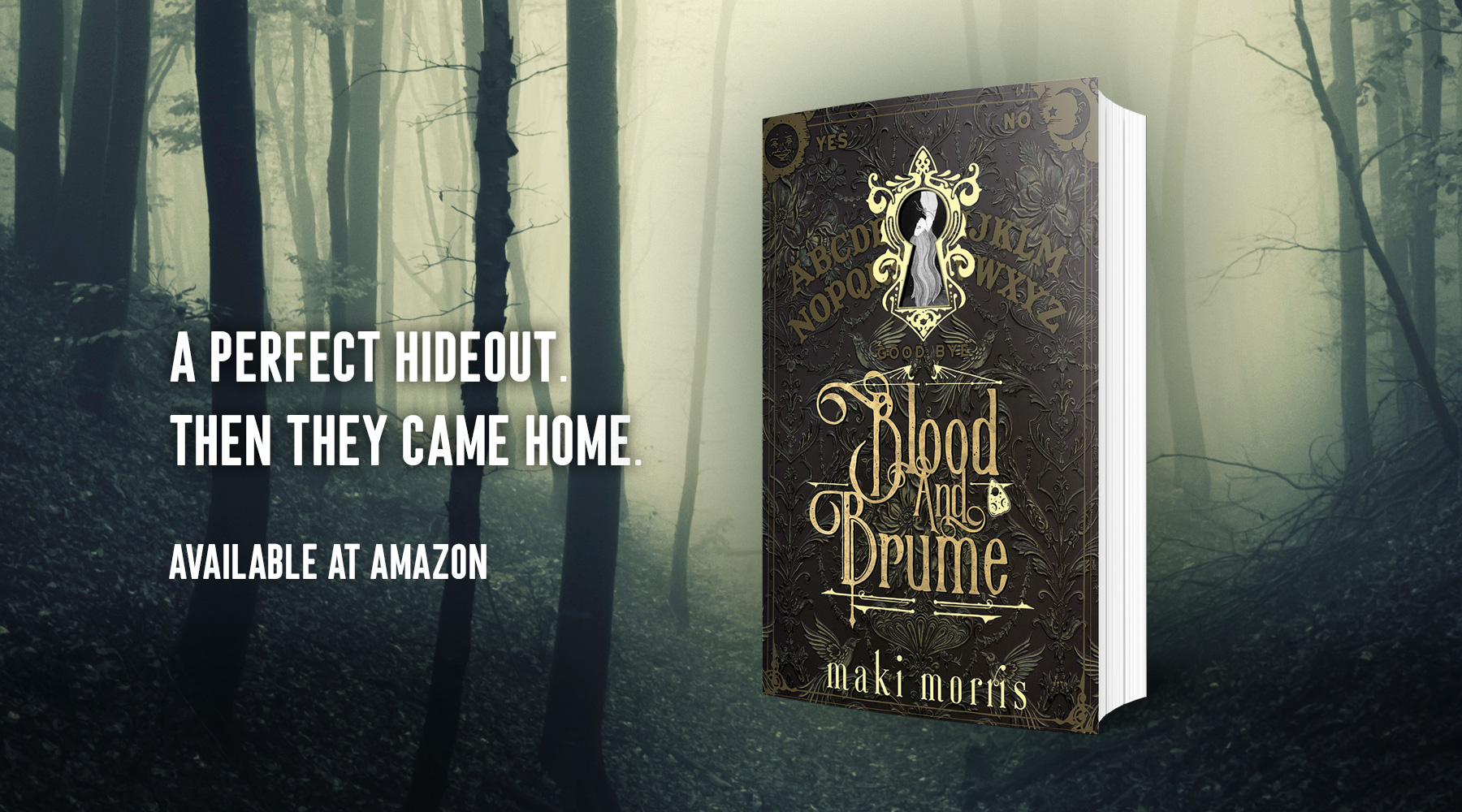 Blood and Brume by Maki Morris is a YA paranormal tale